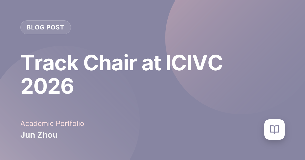 Track Chair at ICIVC 2026